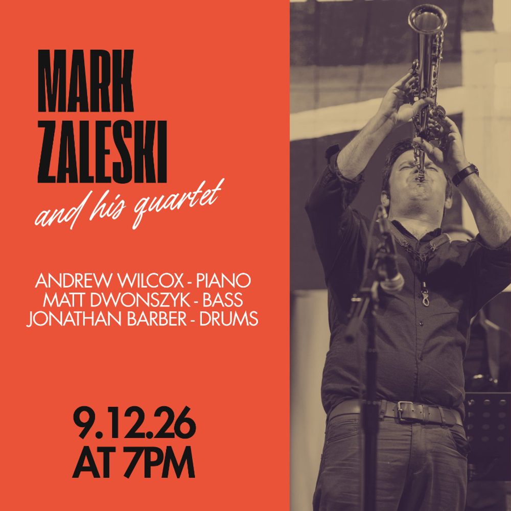 Poster for Mark Zaleski Quartet